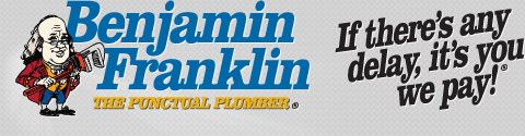 Benjamin Franklin - The Punctual Plumber of San Jose, CA